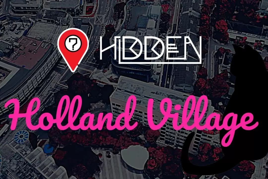 Hidden Holland Village Immersive Outdoor Escape Game in Singapore