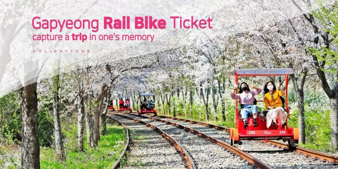 Gapyeong Rail Bike Experience Ticket