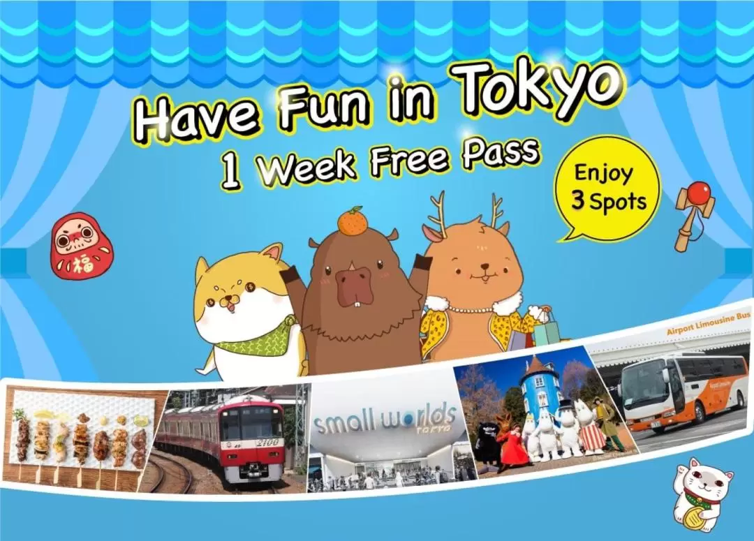 Have Fun in Tokyo Pass 1 Week Free Pass