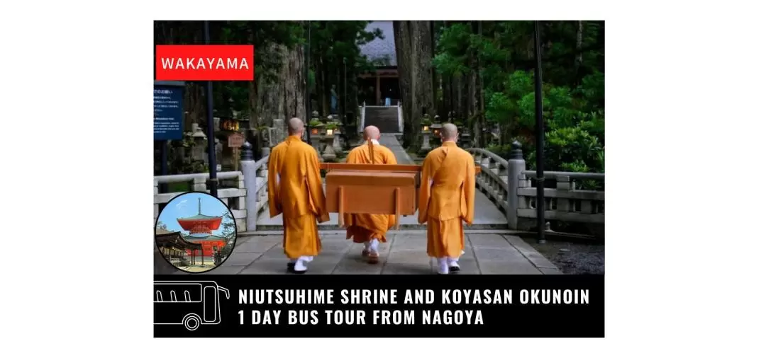 Niutsuhime Shrine & Mount Koya One Day Bus Tour from Nagoya