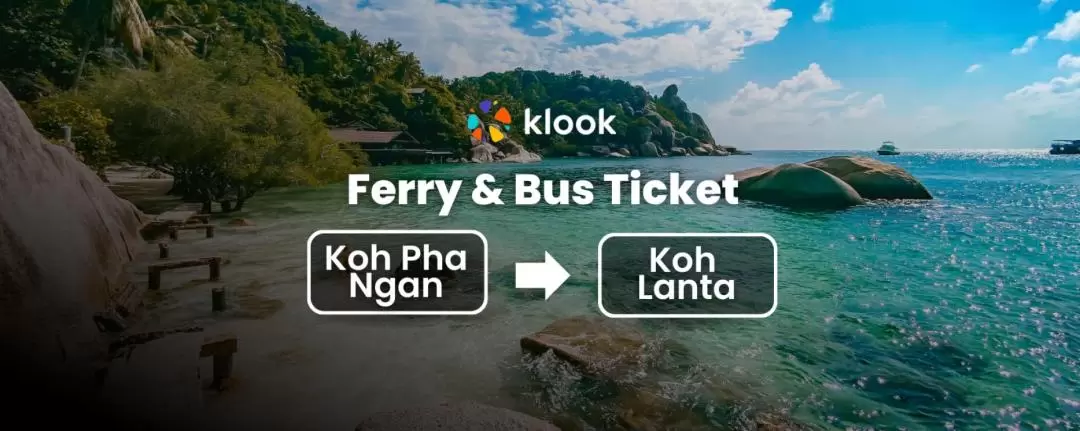 Ferry & Bus Ticket from Koh Pha Ngan to Koh Lanta by Lomprayah 