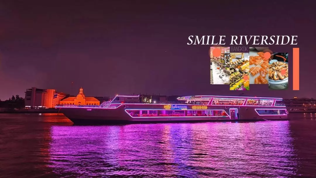 曼谷 Smile Riverside 晚餐遊船之旅