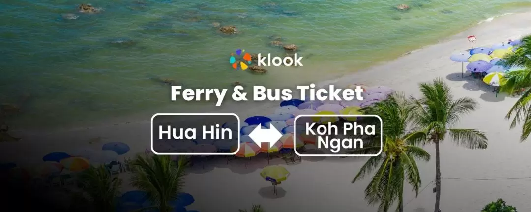 Ferry & Bus Ticket between Hua Hin and Koh Pha Ngan by Lomprayah