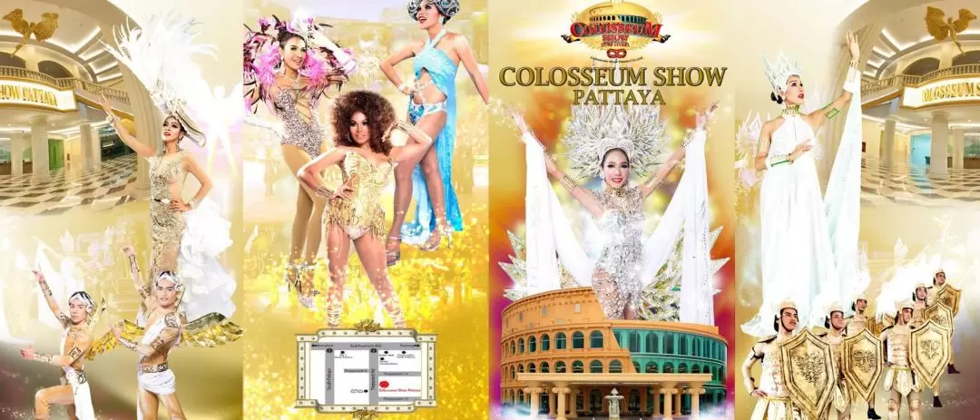 Colosseum Show Pattaya Ticket