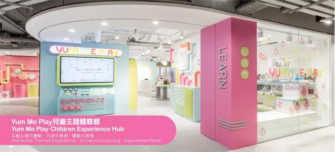 Yum Me Play Children Experience Hub Ticket in Hong Kong