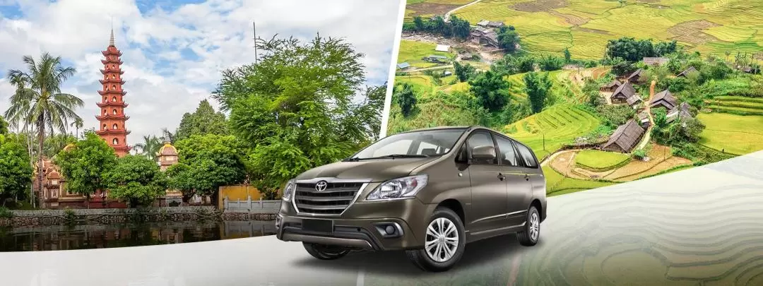 Private Car Service to Trang An (Ninh Binh), Sapa, Ha Long Bay, Hai Phong from Hanoi & Vice Versa 