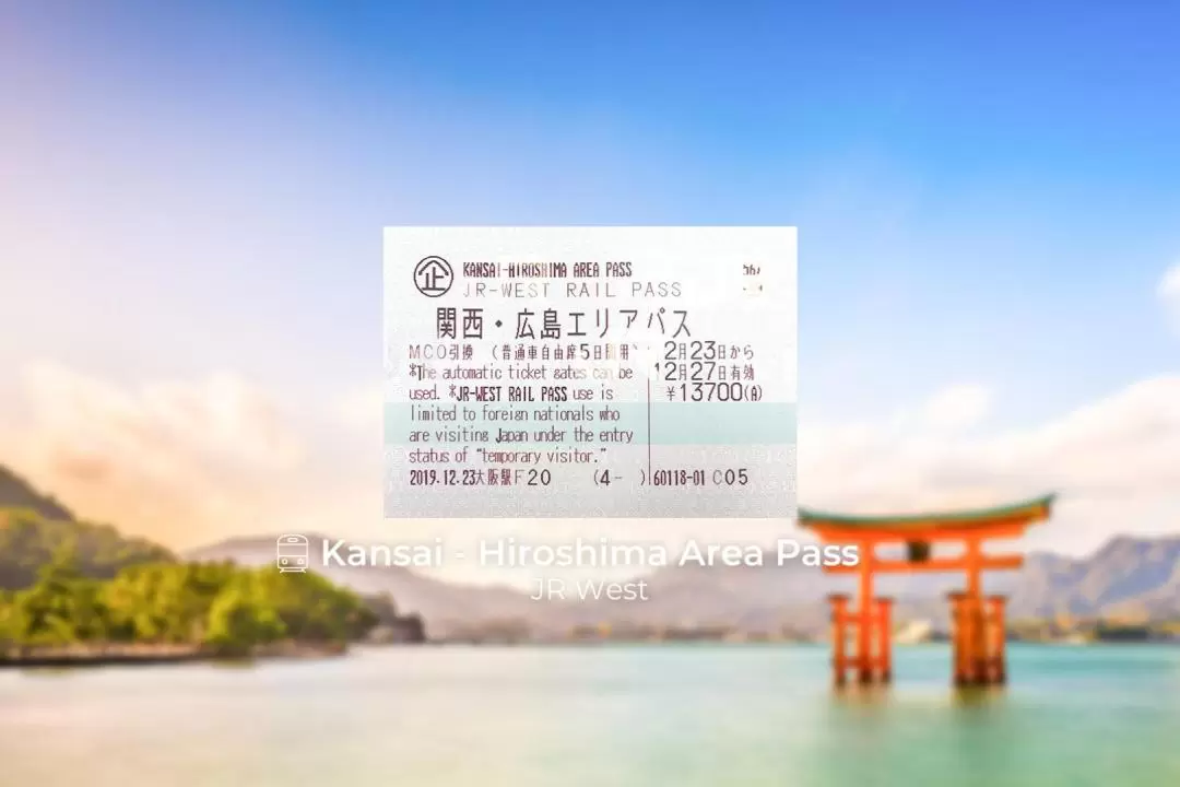 JR Kansai-Hiroshima Area Pass