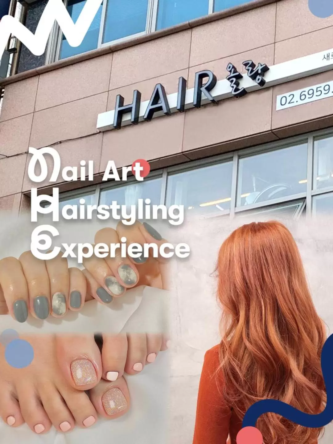 Nail Art and Hairstyling Experience at OLRANG, Hongdae