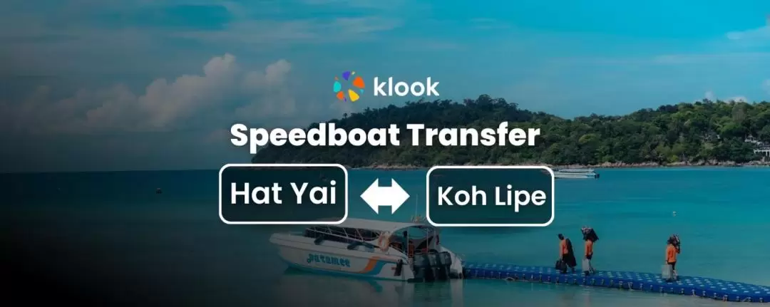 Speedboat Transfer between Hat Yai, Pak Bara Pier and Koh Lipe