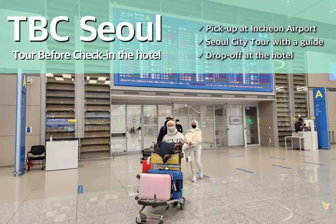 Seoul Tour from Incheon Airport & Drop-off at Hotel