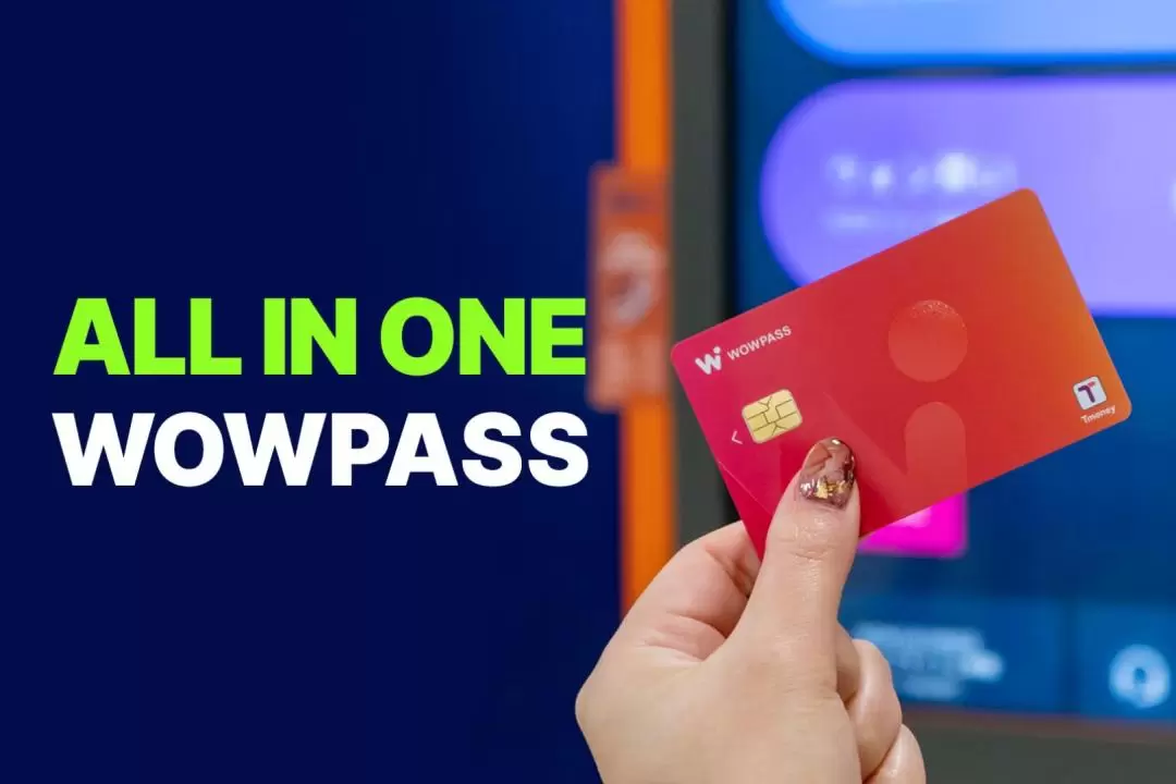 WOWPASS: 具備換匯，付款，T-money交通卡功能的預付卡