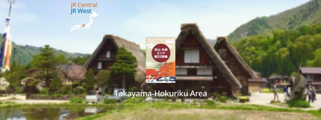 JR Takayama-Hokuriku Area Tourist Pass