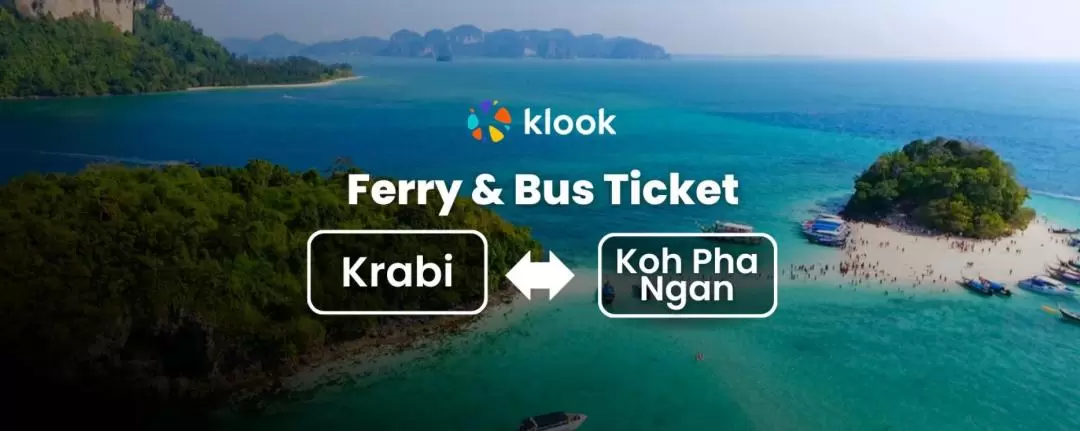 Ferry & Bus Ticket between Krabi and Koh Pha Ngan by Lomprayah